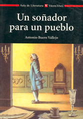 Antonio Buero Vallejo, Un Soñador para un Pueblo