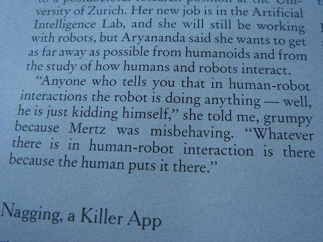 "whatever there is in human-robot interaction is there because the human puts it there"