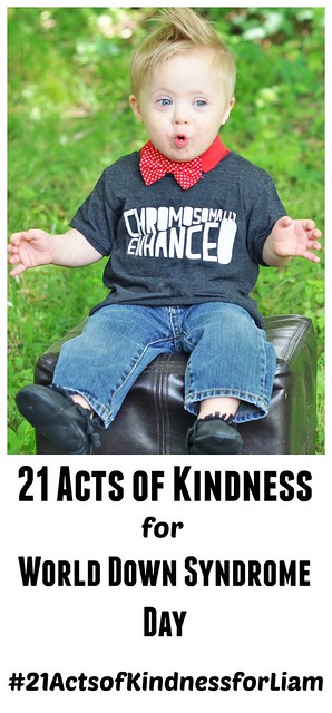 21 Acts of Kindness for World Down Syndrome Day