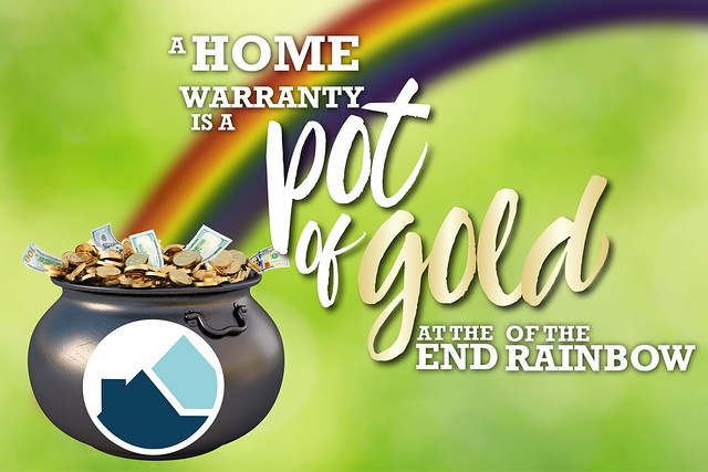 A home warranty is a pot of gold at the end of the rainbow