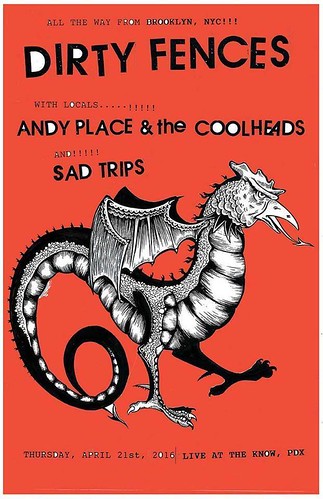 4/21/16 DirtyFences/AndyPlaceAndTheCoolheads/SadTrips