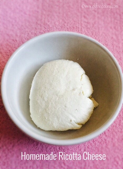 Homemade Ricotta Cheese Recipe for Babies, Toddlers and Kids