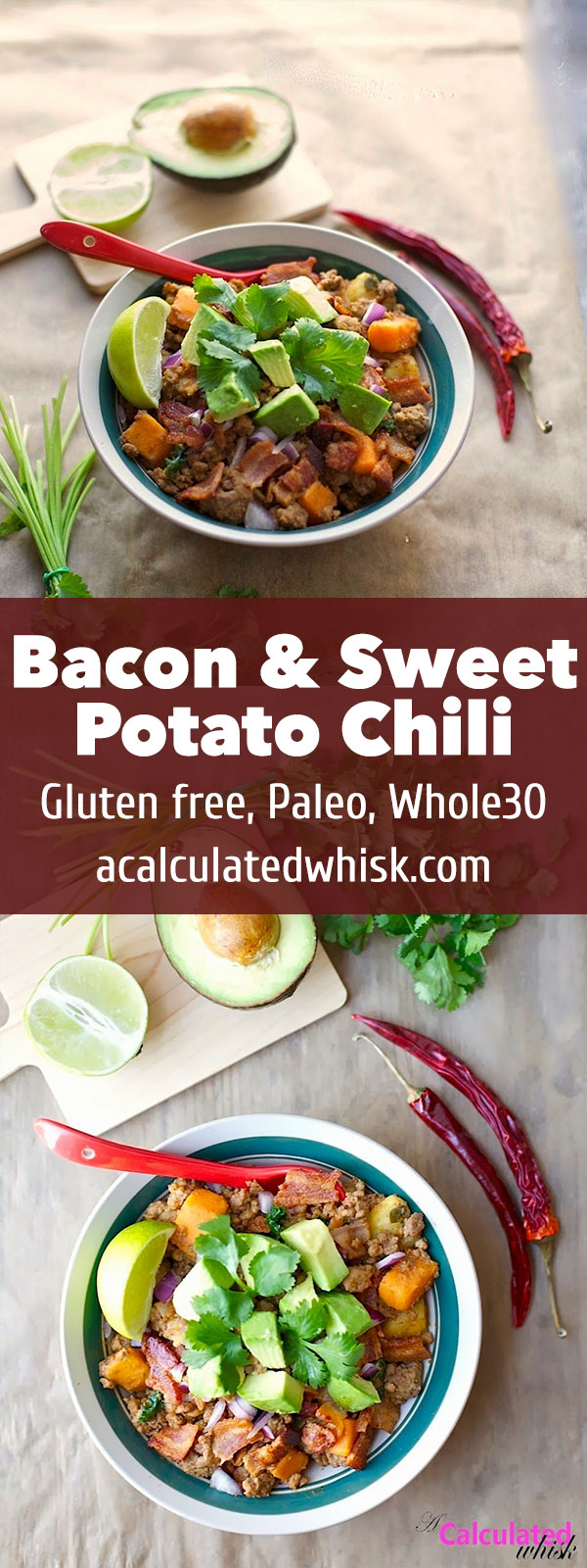 Bacon & Sweet Potato Chili (Gluten free, Paleo, Whole30)
