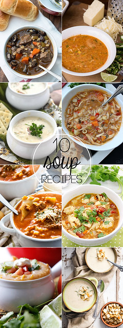 10 Soup Recipes From your Favorite Bloggers collage.