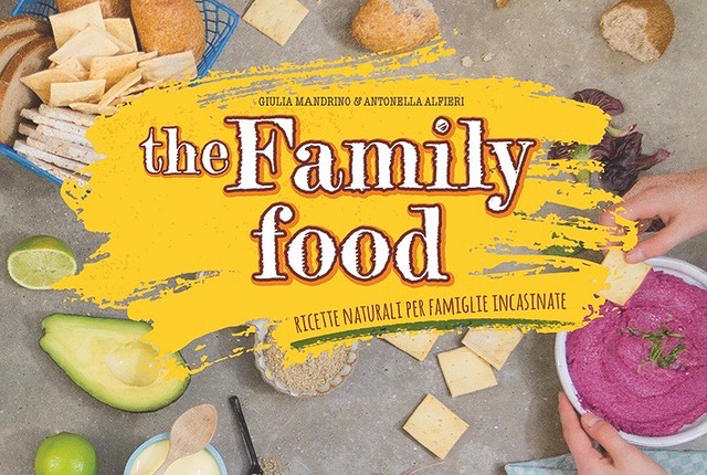 the family food - ricette naturali per famiglie incasinate