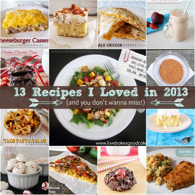 13 Recipes I Loved in 2013 collage.