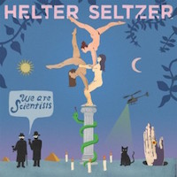 We Are Scientists Helter Seltzer album cover