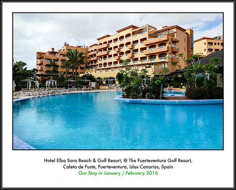 Hotel Elba Sara Beach & Golf Resort, Caleta de Fuste, Fuerteventura, Spain  - FlyerTalk Forums