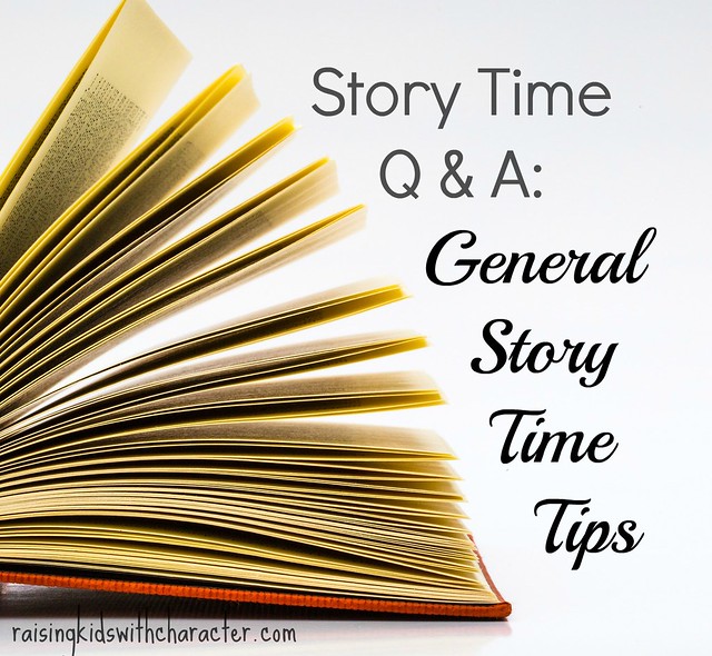 Part 1: Story Time Q&A--General Story Time Tips