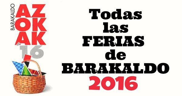 Ferias Barakaldo Azokak 2016
