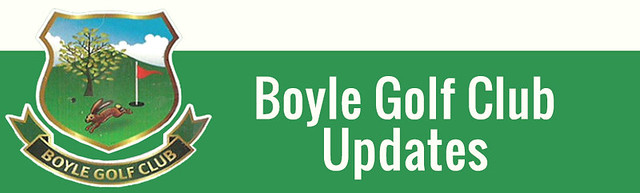 Boyle Golf Updates