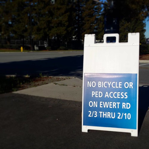 This is unexpected.  No bike or ped access on Ewert Road 2/3 thru 2/10  #sb50 #sanjose @bikesiliconvalley