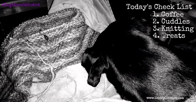 #DogMomsWhoKnit #LapdogCreations A dog mom knitter's check list for Sunday #puppy #dobermanpuppy