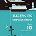 Electric Six & Sidewalk Driver