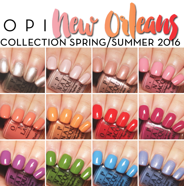 OPI New Orleans Collection | Spring/Summer 2016 | I Know All The Words