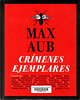 Max Aub, Crímenes ejemplares