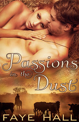 Passions in the Dust