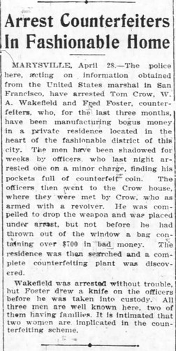 Oakland Tribune, Wed, 28 April 1909, p.1 (1) Counterfeiter Wakefield arrested