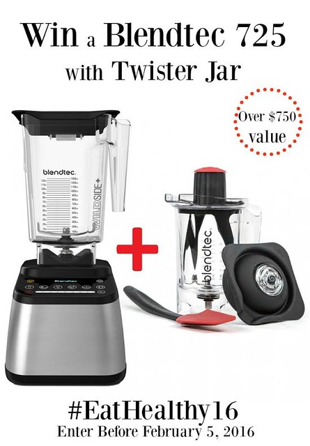 Win a Blendtec 725 with Twister Jar #EatHealthy16