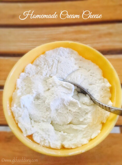 Homemade Cream Cheese recipe for Babies, Toddlers and Kids
