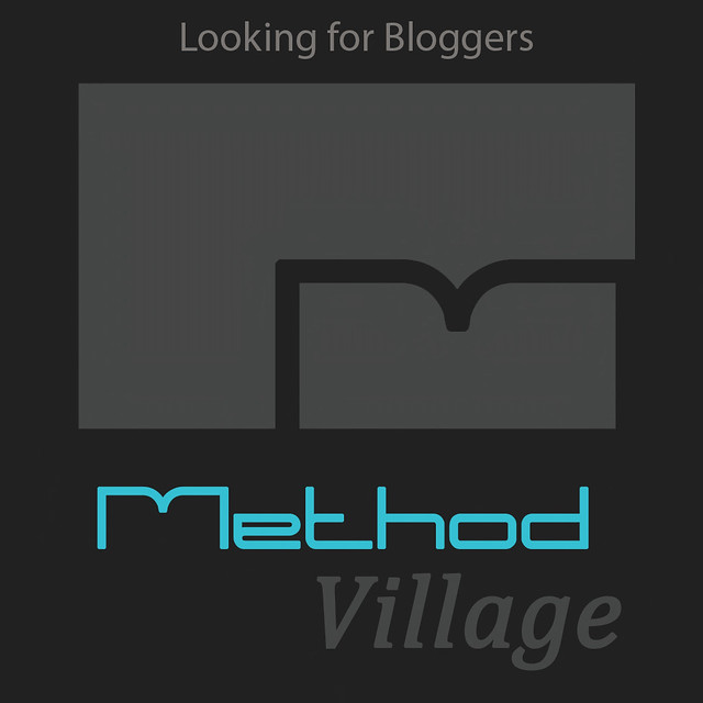Method Village Looking for Bloggers
