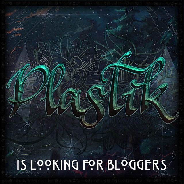 Plastik is looking for bloggers!