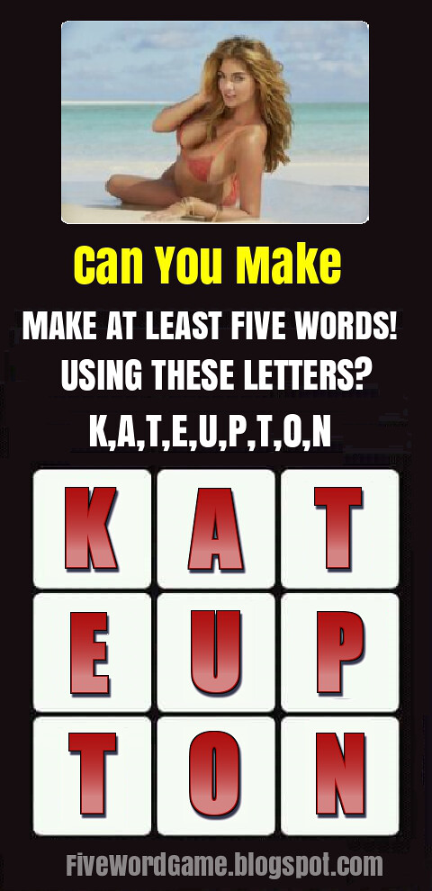 Kate_Upton_Challenge_Five_Word_Game_(brought-to-you-by-your-free-money-now-site, myway2fortune.info)