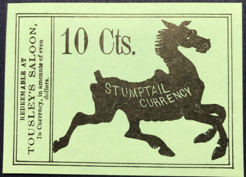 Tousley's Saloon Stumptail currency cardboard scrip note