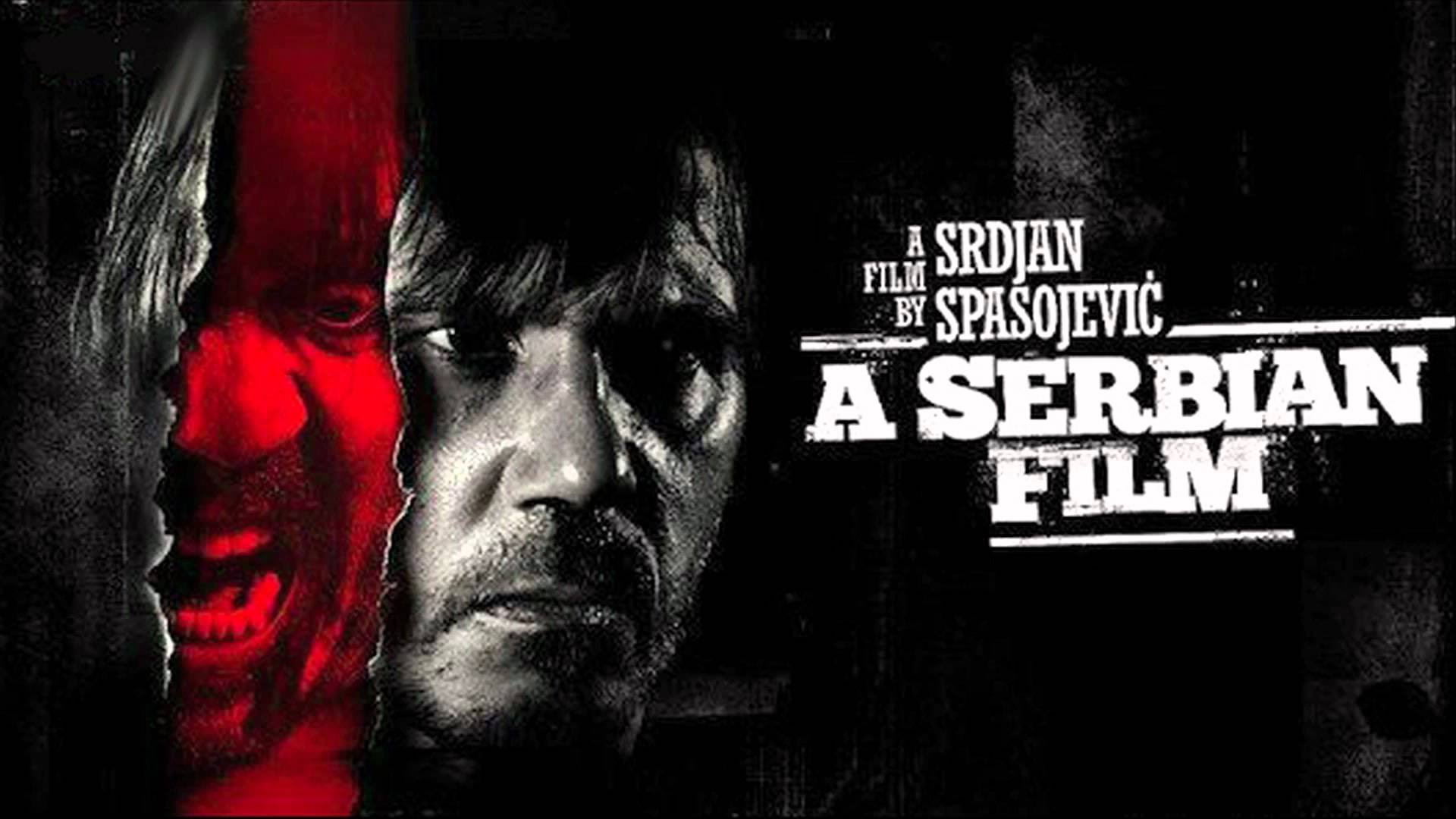 A SERBIAN FILM