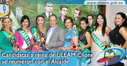 Candidatas a reina de ULEAM Chone se reunieron con el Alcalde