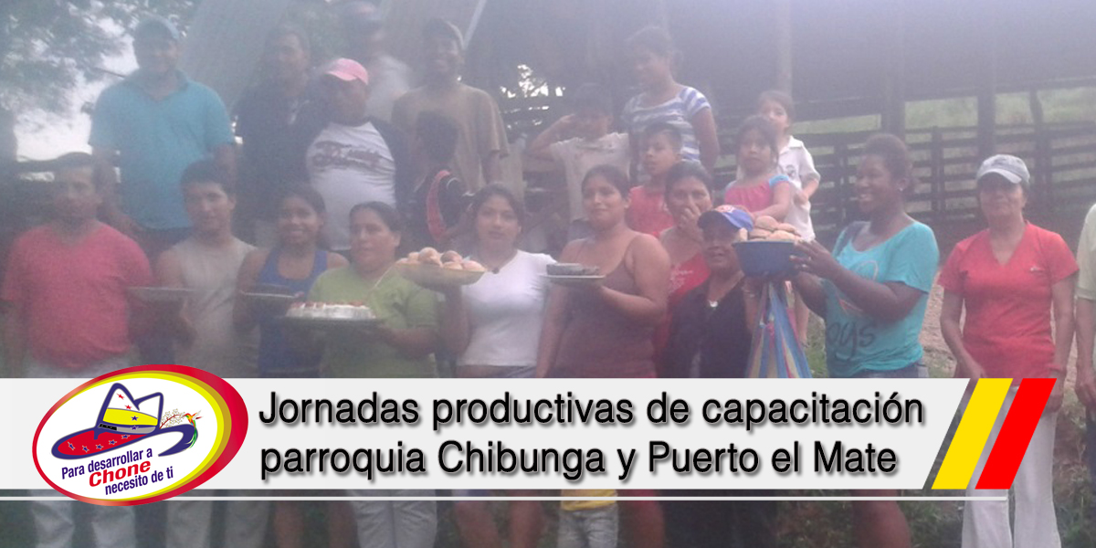 Jornadas productivas de capacitaciÃ³n parroquia Chibunga y Puerto el Mate