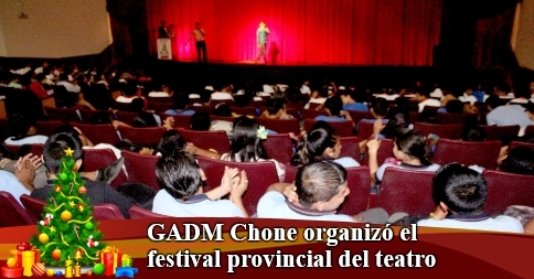 GADM Chone organizÃ³ el festival provincial del teatro