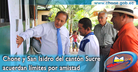 Chone y San Isidro del cantón Sucre acuerdan límites por amistad
