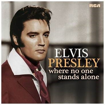 Elvis - Where No One Stands Alone