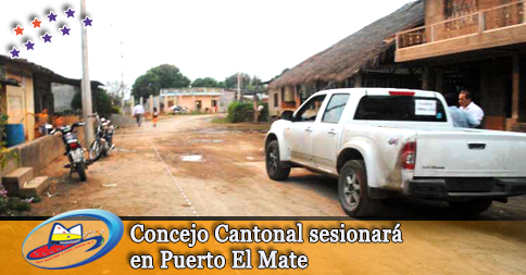 Concejo Cantonal sesionará en Puerto El Mate