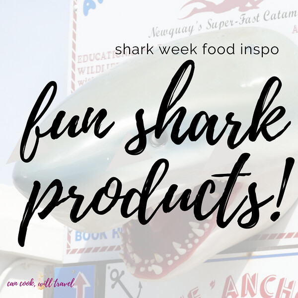 Shark Week Food
