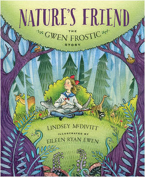 Nature's Friend the Gwen Frostic Story book cover