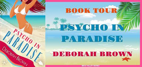 Book Tour Logo for Psycho In Paradise by Deborah Brown