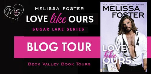 Love Like Ours (Sugar Lake) by Melissa Foster - Book Tour