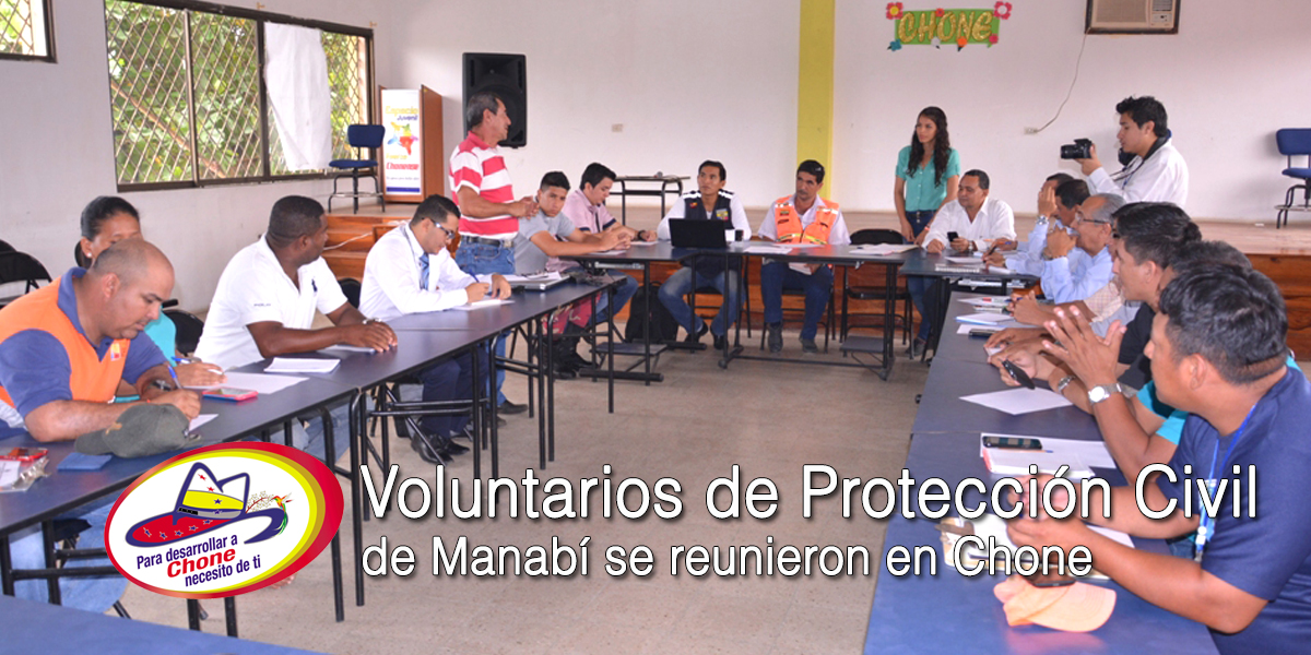 Voluntarios de Protección Civil de Manabí se reunieron en Chone