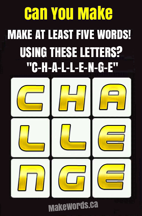 Five_word_challenge_Fun_(MakeWords.ca)_C-H-A-L-L-E-N-G-E