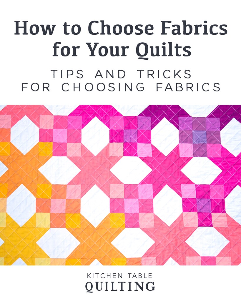 How to Choose Fabrics for Your Quilt