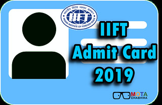 IIFT Admit Card 2019