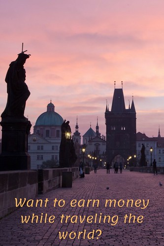Want to earn money while traveling the world? 