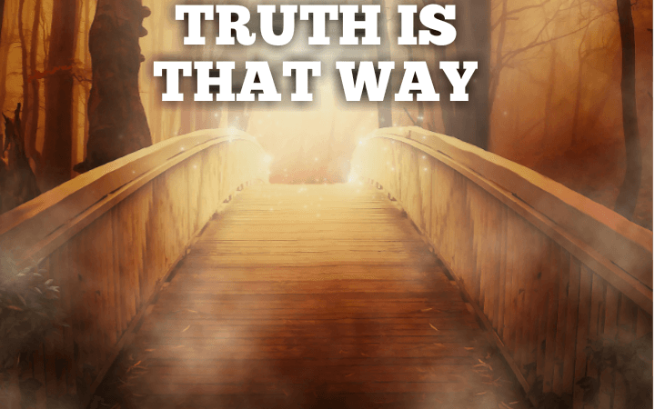 Christ is the way, the truth and the light