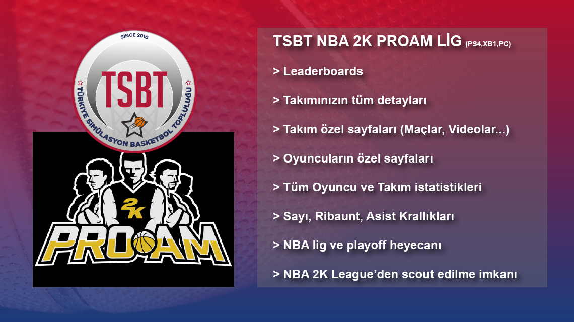 NBA 2K22 TSBT ProAm Lig Başvuru