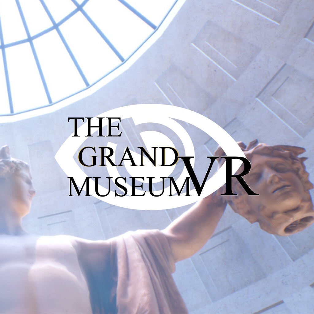 The Grand Museum VR