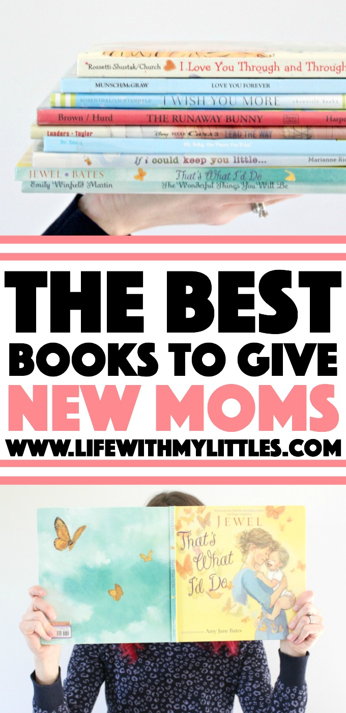 These eleven books to give new moms are such beautiful, wonderful stories that are sure to mean a lot to any new (or more experienced) parent! I dare you to get through this list of books without crying! If you're trying to find a book to give a pregnant mama at her baby shower, pick one of these!