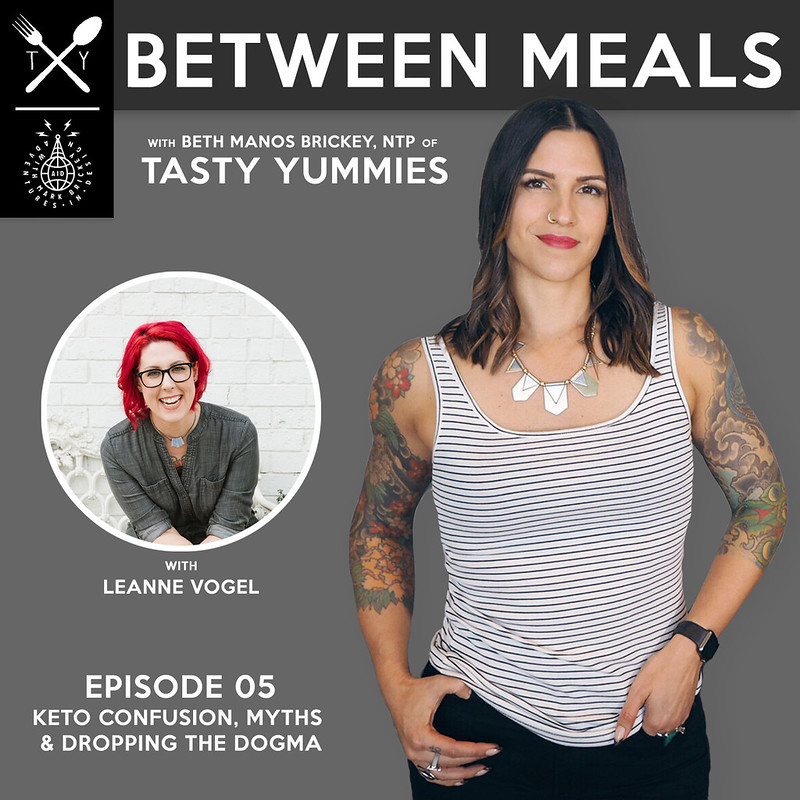 Between Meals Podcast. Episode 05: Keto Confusion, Myths & Dropping the Dogma