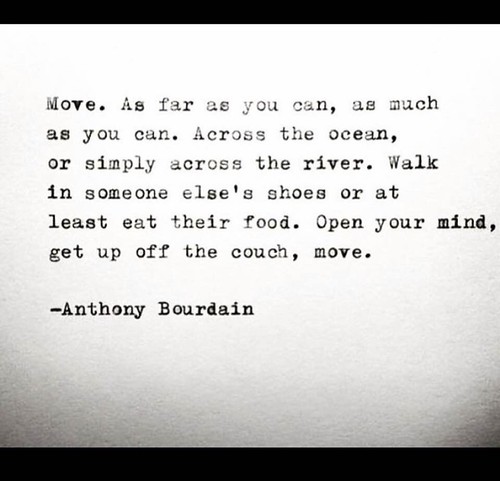 Anthony-Bourdain-quote-Contemplation-on-Being-Alone-in Beauty-or-Company-in-Someplace-Awful-Suicide-are-you-sure-about-that-blog